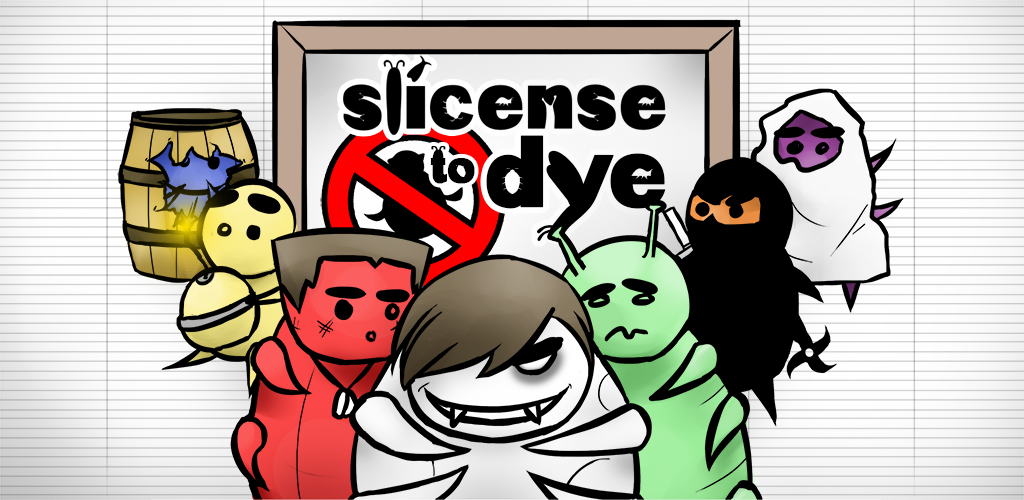 SLicense to Dye key art